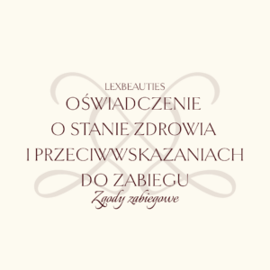 Oświadczenie o stanie zdrowia i przeciwwskazaniach do zabiegu