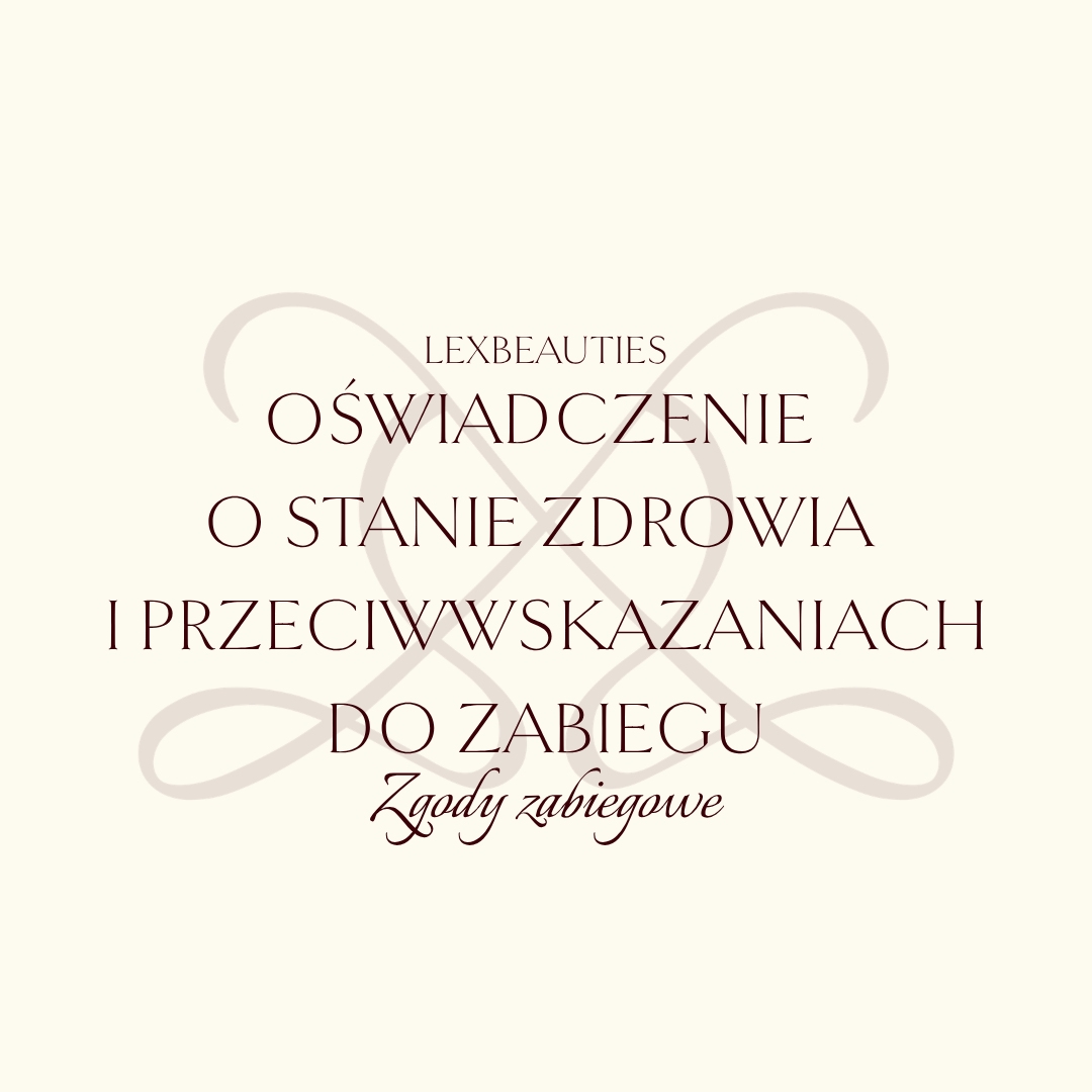 Oświadczenie o stanie zdrowia i przeciwwskazaniach do zabiegu