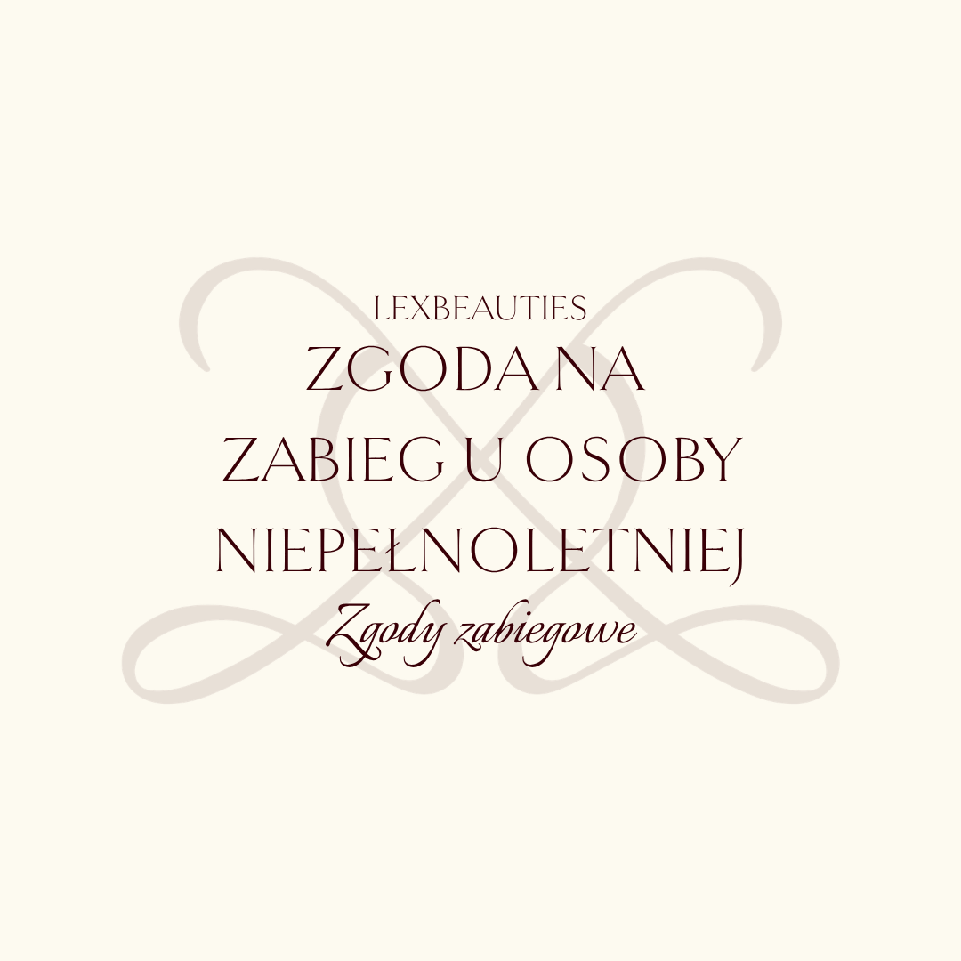 Zgoda na zabieg u osoby niepełnoletniej