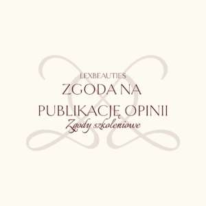 Zgoda na publikację opinii Kursantki