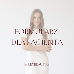 FORMULARZ DLA PACJENTA