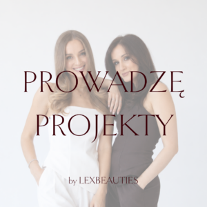 PROWADZĘ PROJEKTY
